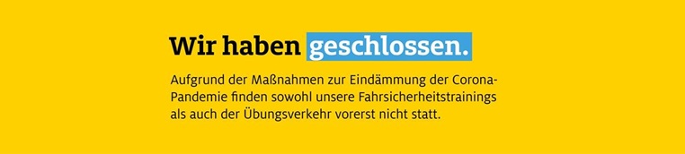 Der ADAC Verkehrsübungsplatz in Saarbrücken-Dudweiler ist aufgrund des bundesweiten Lockdowns vorübergehend geschlossen