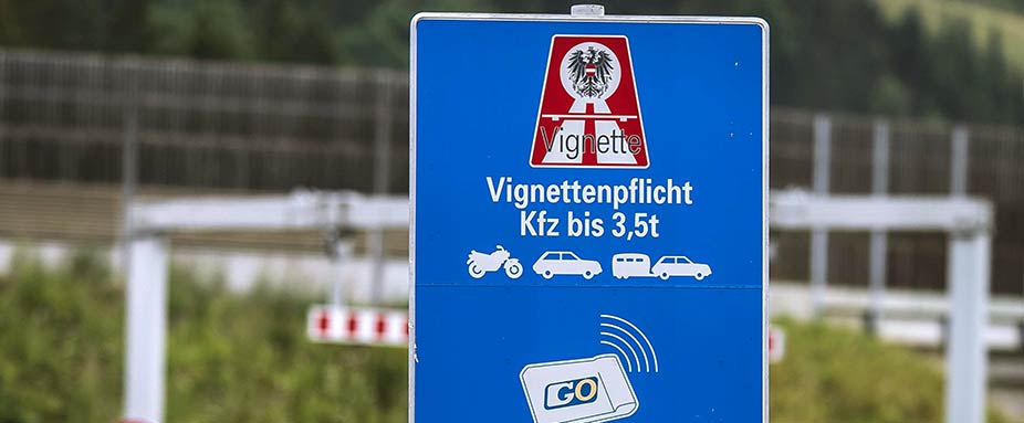 Schild Vignettenpflicht Österreich